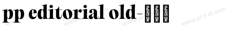 pp editorial old字体转换